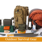 Outdoor Survival Gear: Do You Really Need It? This Will Help You Decide!